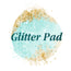 Glitter Pad