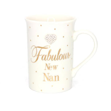 Fabulous New NAN Mug